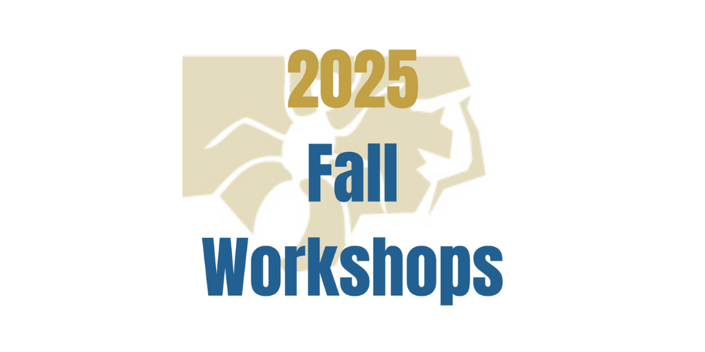 Register now for 2025 Fall Workshops